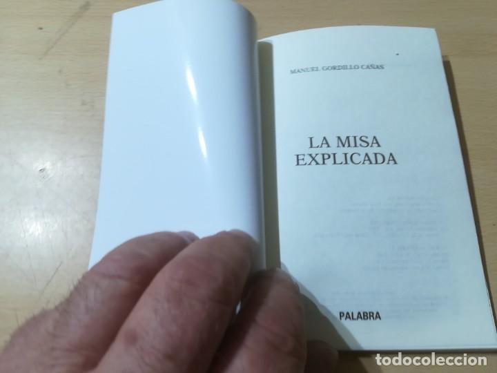 Libros de segunda mano: LA MISA EXPLICADA / MANUEL GORDILLO / PALABRA / AL14 - Foto 4