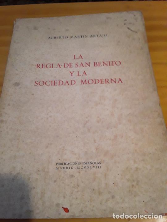 Gebrauchte B&uuml;cher: LA REGLA DE SAN BENITO Y LA SOCIEDAD MODERNA.ALBERTO MARTIN ARTAJO.PUBLIC. ESPA&Ntilde;OLAS.1948.55 PAGINAS