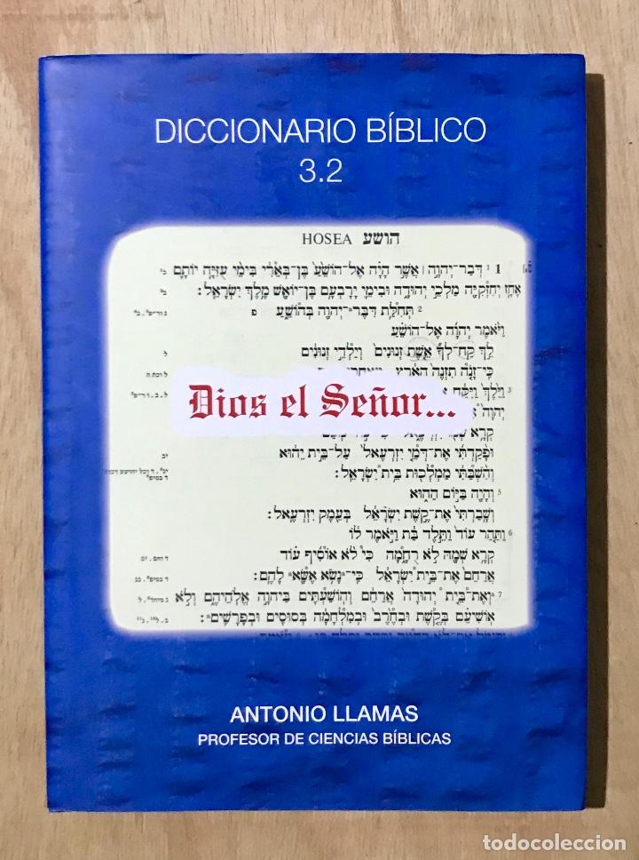 Libros de segunda mano: DICCIONARIO B&Iacute;BLICO 3.2. DIOS EL SE&Ntilde;OR.... LOS PROFETAS MENORES.