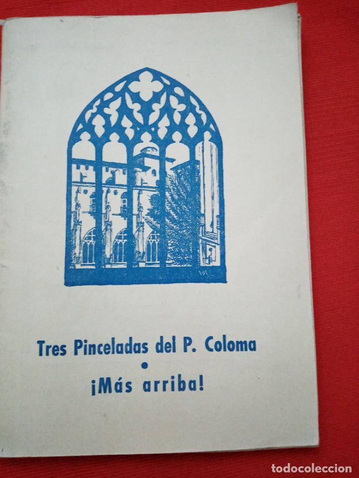 Livros em segunda m&atilde;o: TRES PINCELADAS DEL P. COLOMA _ &iexcl;M&Aacute;S ARRIBA!
