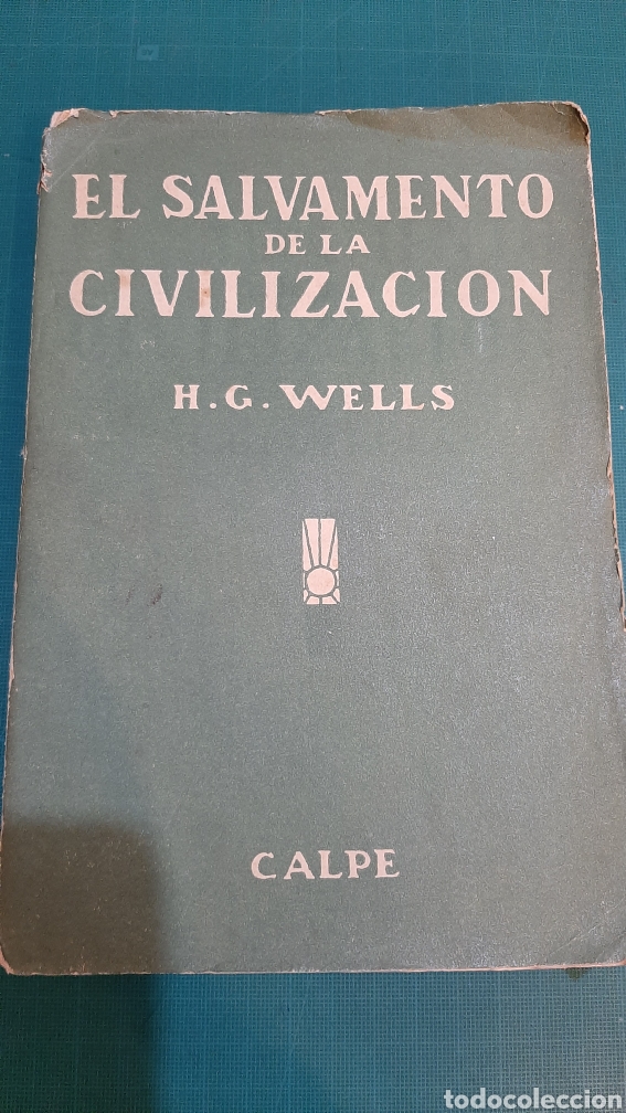 Second hand books: EL SALVANENTO DE LA CIVILIZACI&Oacute;N WELLS CALPE 1921