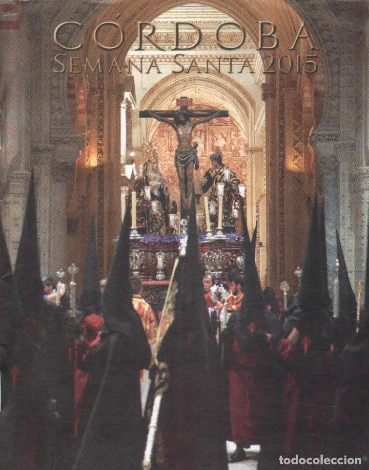 Libros de segunda mano: CORDOBA SEMANA SANTA 2015. A-SESANTA-2349