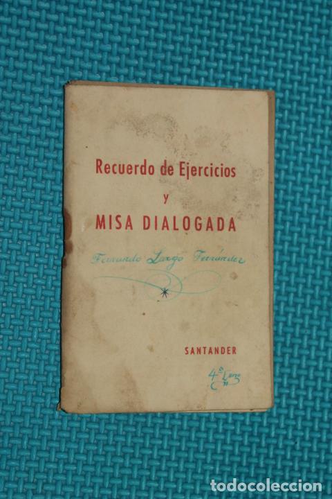 Libros de segunda mano: RECUERDO DE EJERCICIOS Y MISA DIALOGADA, SANTANDER 1946 - Foto 1