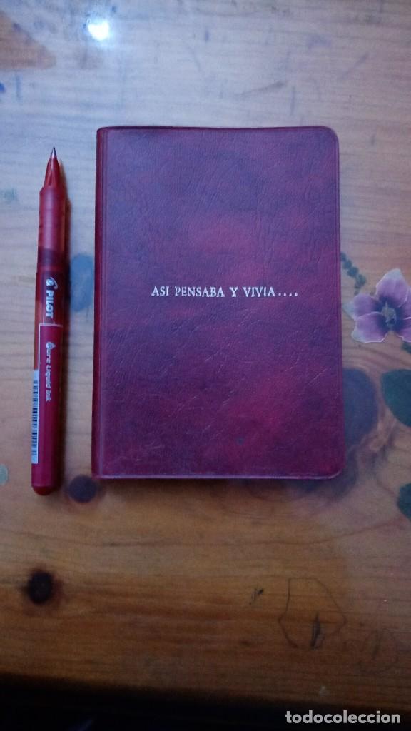 Libros de segunda mano: AS&Iacute; PENSABA AS&Iacute; VIV&Iacute;A.. MADRE MARAVILLAS