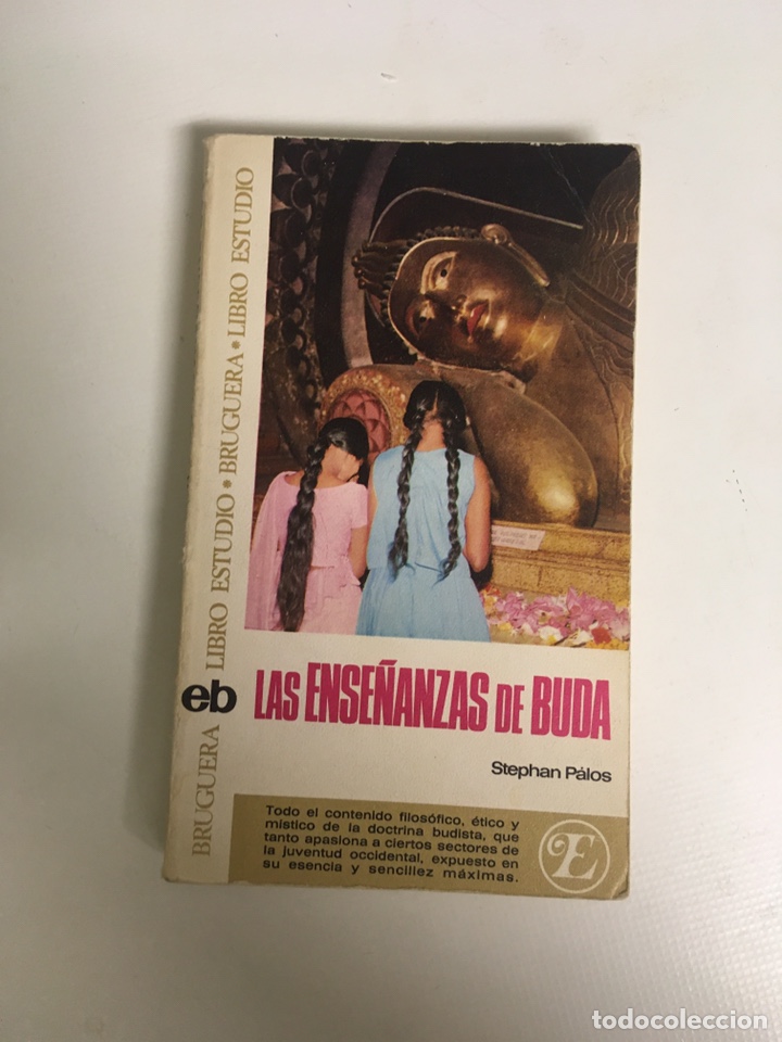 Libros de segunda mano: Las ense&ntilde;anzas de buda (stephan palos). Budismo - Foto 1