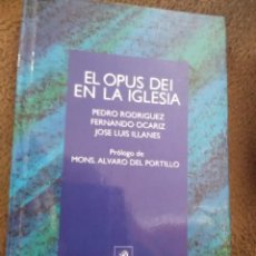 Libros de segunda mano: EL OPUS DEI EN LA IGLESIA. VARIOS. RIALP. 1993.. Lote 290367433