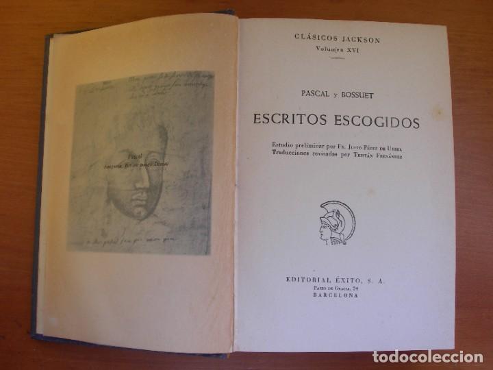 Libros de segunda mano: ESCRITOS ESCOGIDOS / PASCAL Y BOSSUET - Foto 2