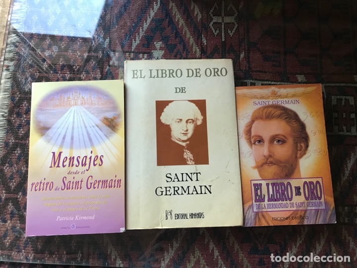 Libros de segunda mano: El libro de oro de Saint-Germain. El libro de oro de la hermandad de Saint-Germain.Tres libros
