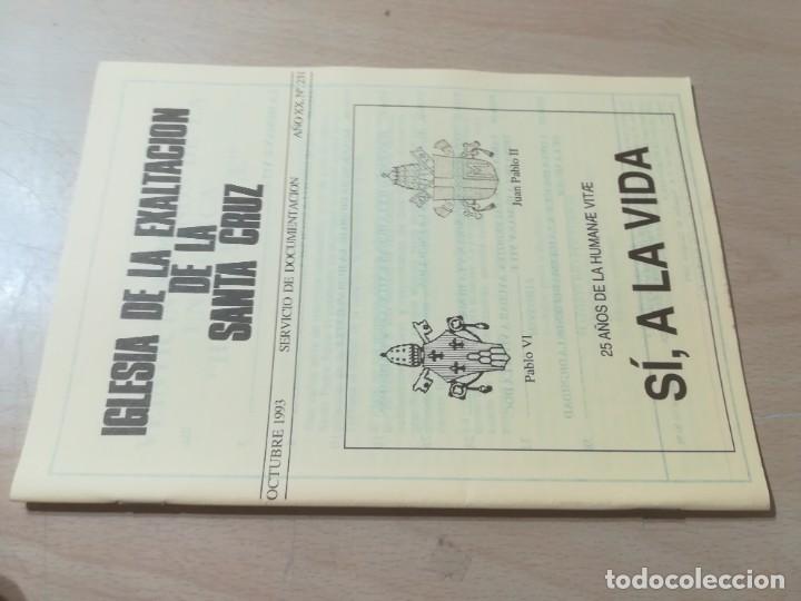 Livres d'occasion: IGLESIA DE LA EXALTACION DE LA SANTA CRUZ / SI A LA VIDA / 231 DE 1993 / AL11