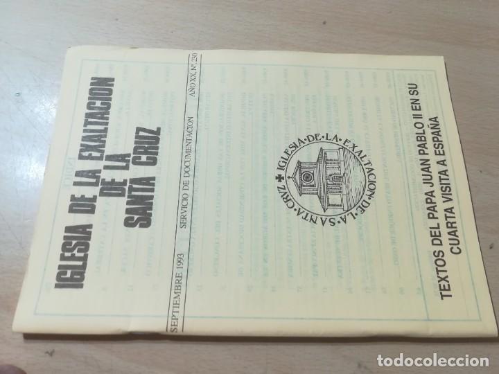 Gebrauchte B&uuml;cher: IGLESIA DE LA EXALTACION DE LA SANTA CRUZ / TEXTOS JUAN PABLO II CUARTA VISITA ESPA&Ntilde;A / 230 DE 1993