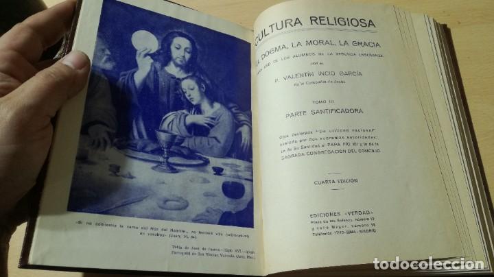 Libros de segunda mano: CULTURA RELIGIOSA / TOMO III PARTE SANTIFICADORA / DORMA, LA MORAL, LA GRACIA - ED VERDAD / ALL51 - Foto 7 - 294944123