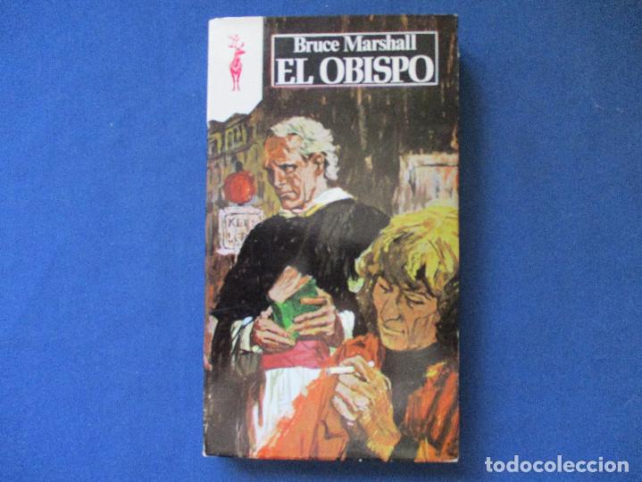 Libros de segunda mano: EL OBISPO / 1974 BRUCE MARSHALL - Foto 1