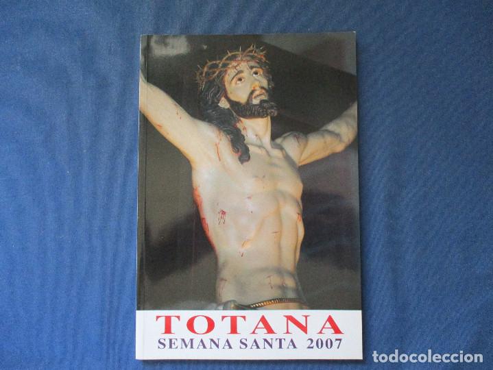 Libros de segunda mano: SEMANA SANTA TOTANA 2007