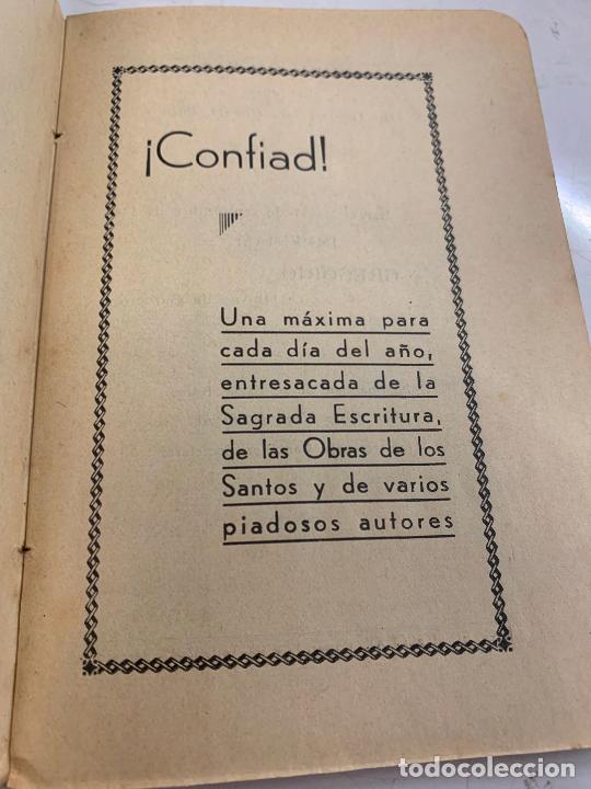 Libros de segunda mano: Antiguo misal o libro religioso. CONFIAD, una maxima para cada dia del a&ntilde;o. 1943, 14x9cms 84pgs