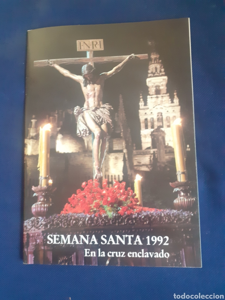 Libros de segunda mano: SEMANA SANTA 1992 EN LA CRUZ ENCLAVADO, SEVILLA 1980, ESTADO BUENO