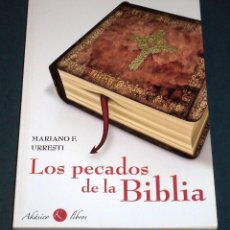 Libros de segunda mano: LIBRO LOS PECADOS DE LA BIBLIA, DE MARIANO F. URRESTI