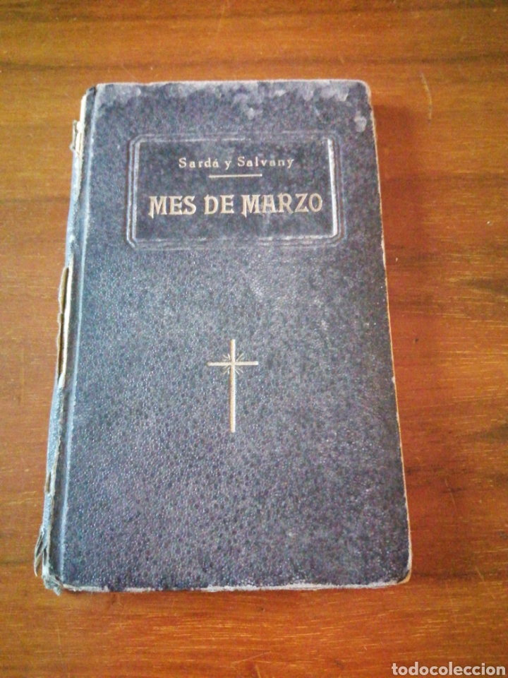 Libros de segunda mano: EJERCICIO MES DE MARZO - SARD&Aacute; Y SALVANY - Foto 2