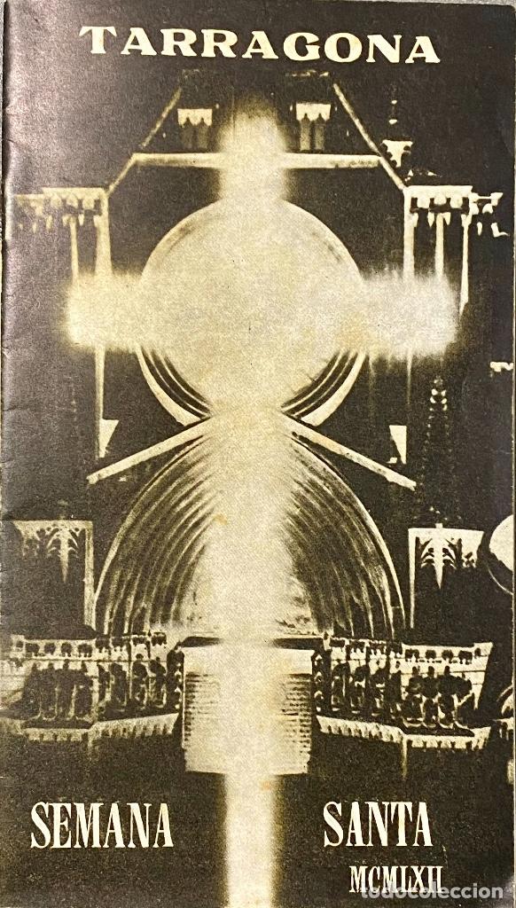 Libros de segunda mano: TARRAGONA - Semana Santa - Folleto de mano 1962