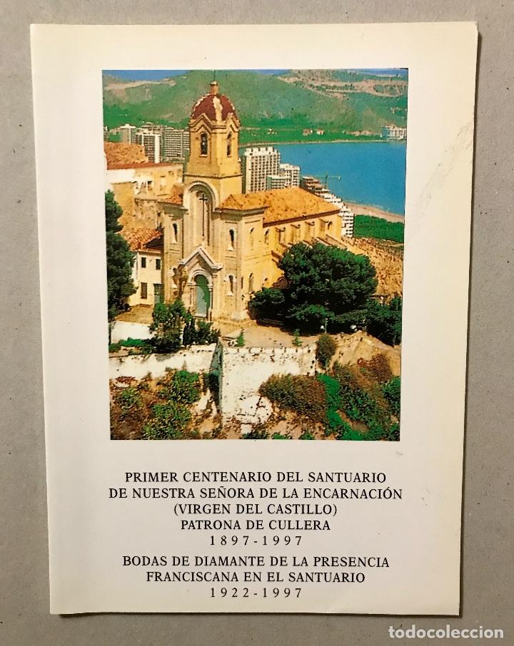 Libros de segunda mano: SANTUARIO DE NUESTRA SE&Ntilde;ORA DE LA ENCARNACI&Oacute;N. VIRGEN DEL CASTILLO. PATRONA DE CULLERA.