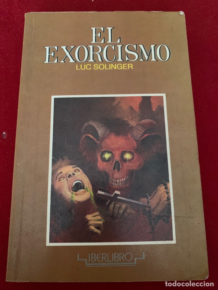 Libros de segunda mano: El Exorcismo. Luc Solinger. - Foto 1