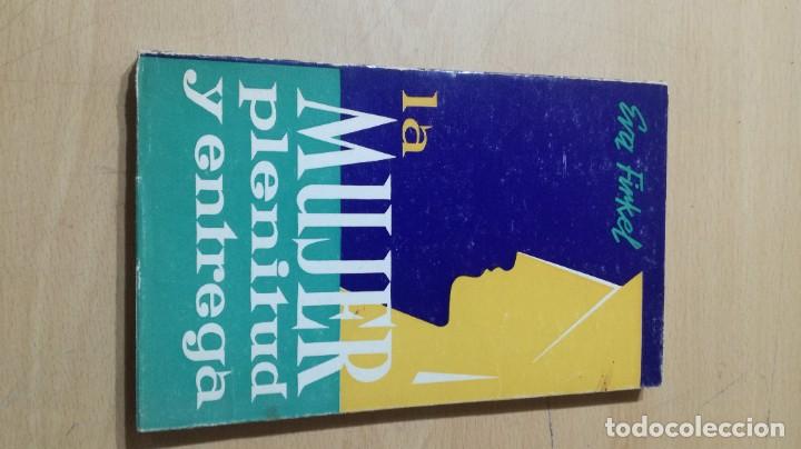 Second hand books: LA MUJER PLENITUD Y ENTREGA / EVA FIRKEL / HERDER / AM57