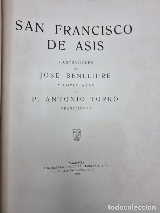Libros de segunda mano: SAN FRANCISCO DE ASIS MCCXXVI-MCMXXVI. JOSE BENLLIURE. VALENCIA. PAGS: 265. - Foto 2 - 301146878
