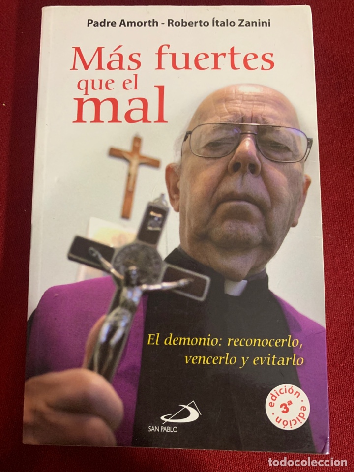 más fuertes que el mal. padre amorth-roberto ít - Acquista Libri di  religione su todocoleccion