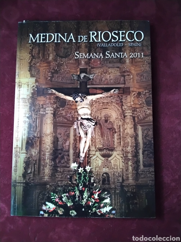 Libros de segunda mano: Medina de Rioseco Valladolid SPAIN SEMANA SANTA 2011