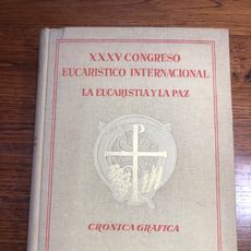 EL XXXV CONGRESO EUCARÍSTICO – La Barcelona de antes EL XXXV CONGRESO EUCARÍSTICO – La Barcelona de antes
