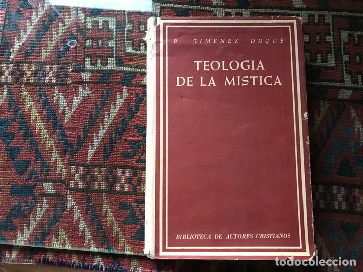 Libros de segunda mano: Teolog&iacute;a de la m&iacute;stica. B. Jim&eacute;nez Duque. BAC - Foto 2