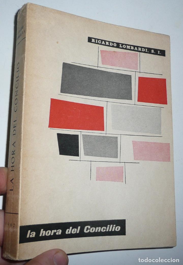 Second hand books: La hora del Concilio - Ricardo Lombardi. S. J. (Colecci&oacute;n Incunable, Salamanca, 1961)
