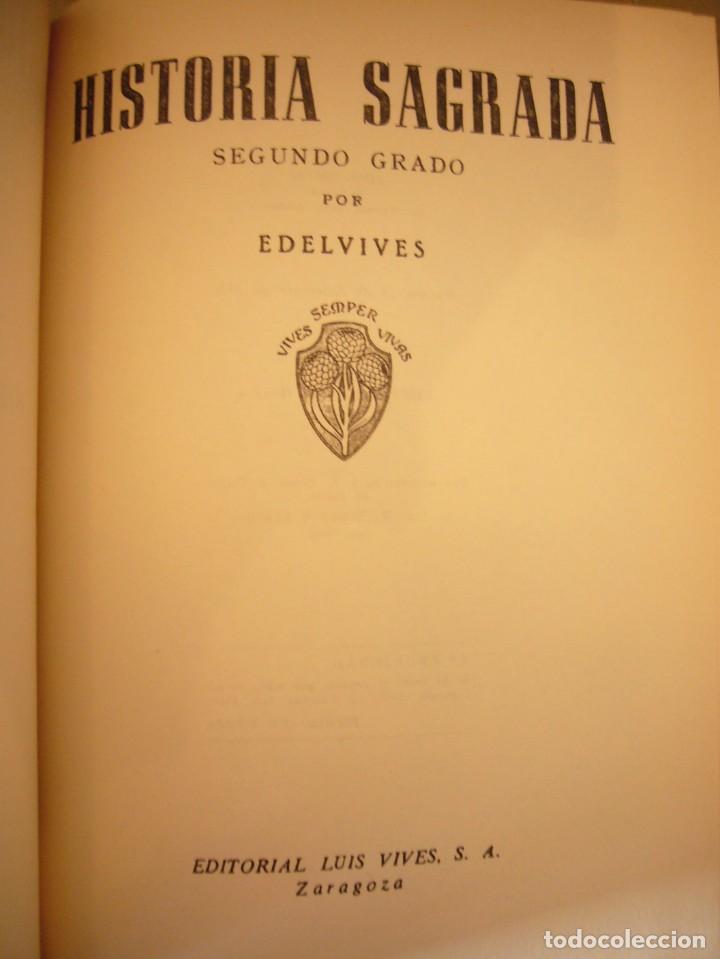 Libros de segunda mano: HISTORIA SAGRADA. SEGUNDO GRADO (EDELVIVES) FACSÍMIL DE LA EDICIÓN DE 1952. COMO NUEVO. - Foto 5 - 303262693