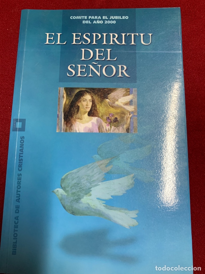Libros de segunda mano: El Esp&iacute;ritu del Se&ntilde;or. Comit&eacute; para el Jubileo del a&ntilde;o 2000. - Foto 1