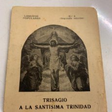 Livres d'occasion: TRISAGIO SERAFICO, SANTISIMA TRINIDAD. 16PAGS. 12X8CMS. ANTIGUO LIBRO RELIGIOSO O MISAL.. Lote 304614673