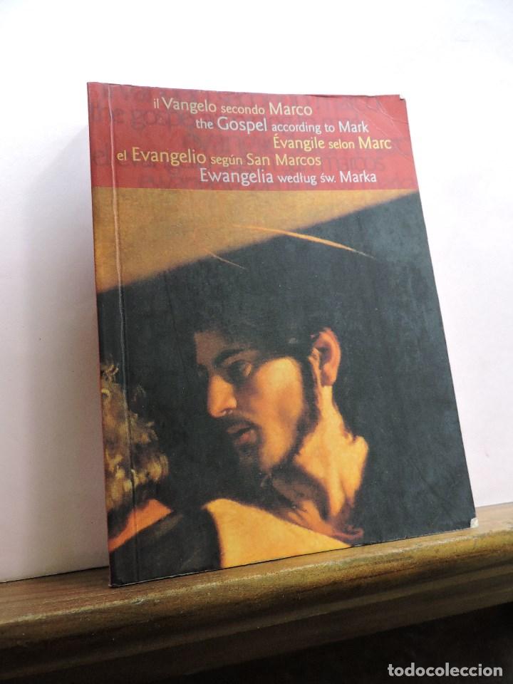 Libri di seconda mano: The gospel according to Marl. Il vangelo secondo Marco. &Eacute;vangile selon Marc. Evangelio San Marcos