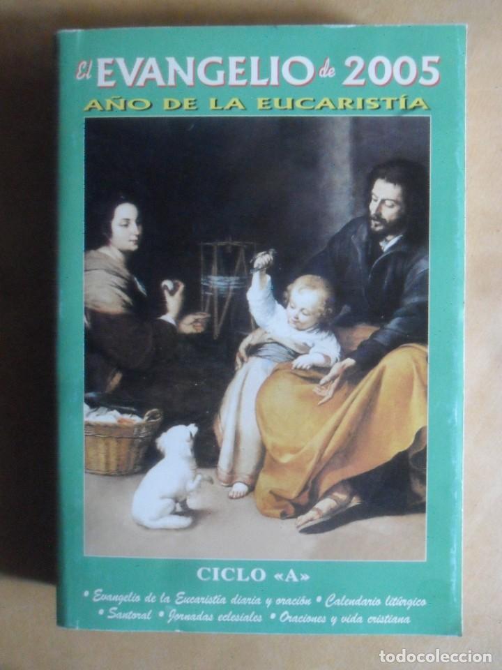 Gebrauchte B&uuml;cher: EL EVANGELIO DE 2005 - CICLO A