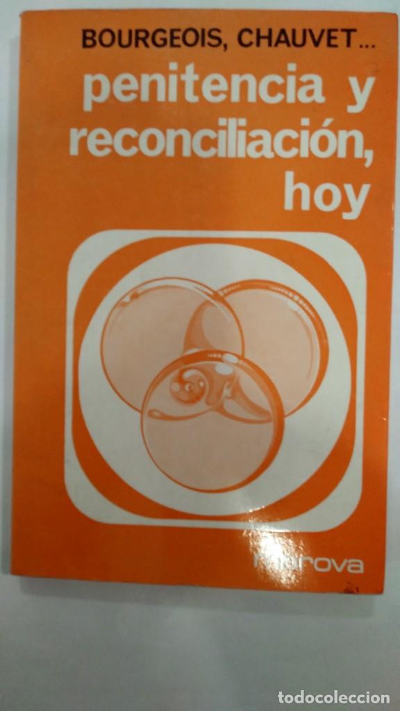 Libros de segunda mano: Penitencia y reconciliaci&oacute;n, hoy Bourgeois, Chauvet...
