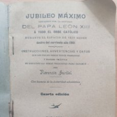 Libros de segunda mano: EL JUBILEO MÁXIMO. FLORENCIO JARDIEL. ZARAGOZA. 1901 72 PGS 145 X 100 MM
