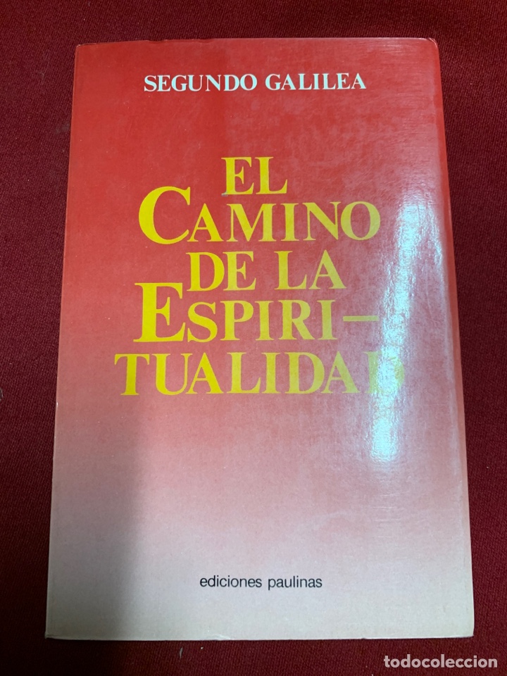 el camino de la espiritualidad. segundo galilea - Comprar Libros de ...