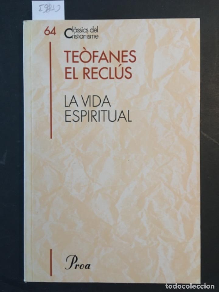 Libros de segunda mano: LA VIDA ESPIRITUAL, TEOFANES EL RECLUS - Foto 1