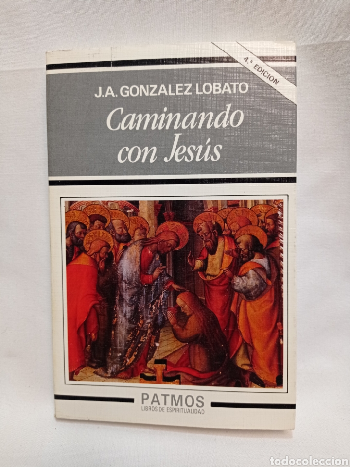 Libros de segunda mano: CAMINANDO CON JES&Uacute;S. GONZ&Aacute;LEZ LOBATO - Foto 1