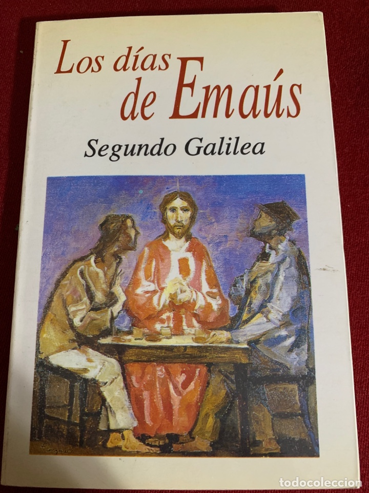 Libros de segunda mano: Los d&iacute;as de Ema&uacute;s. Segundo Galilea. - Foto 1