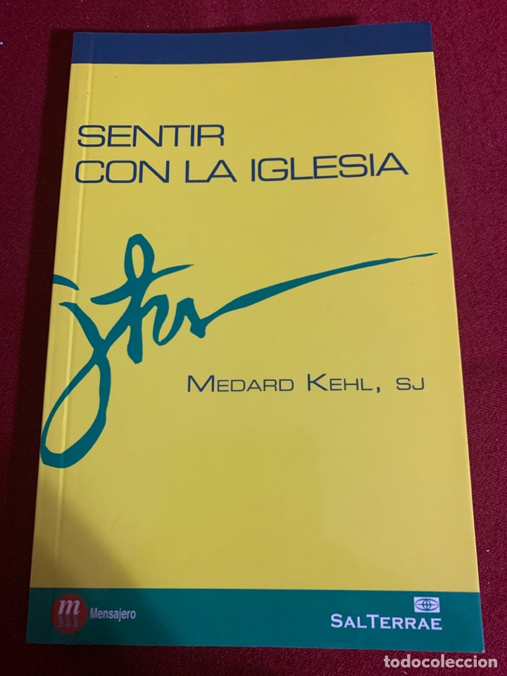 Libros de segunda mano: Sentir con la Iglesia. Medard Kehl. - Foto 1