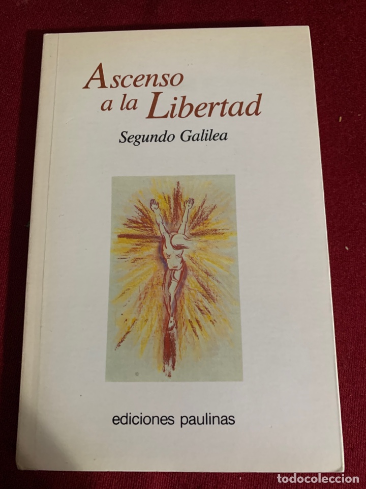 Libros de segunda mano: Ascenso a la libertad. Segundo Galilea. - Foto 1