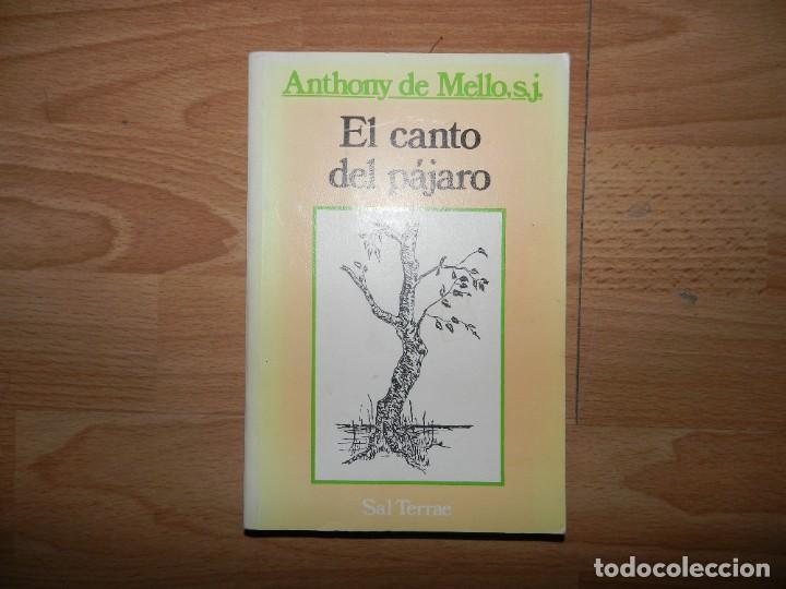 Libros de segunda mano: MELLO, Anthony de. El canto del p&aacute;jaro - Foto 1