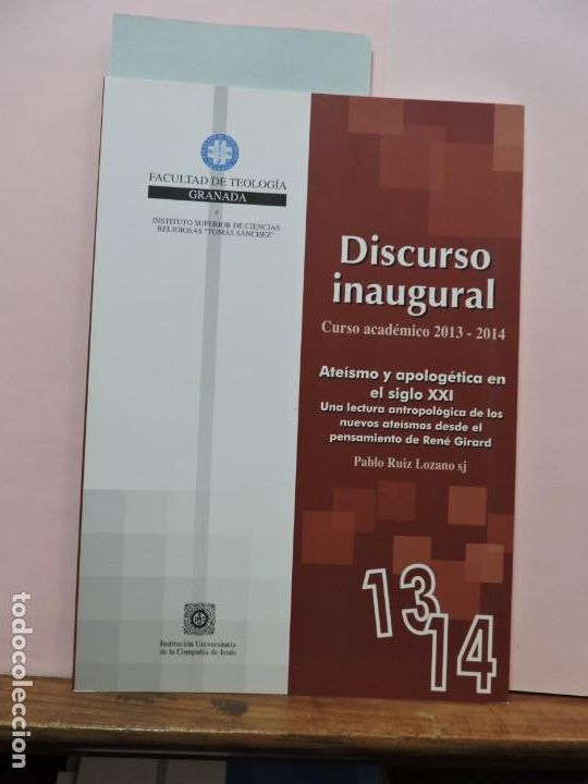 Gebrauchte B&uuml;cher: Ateismo y apolog&eacute;tica en el siglo XXI pablo ruiz lozano s.j. facultad de teologia discurso inaugural