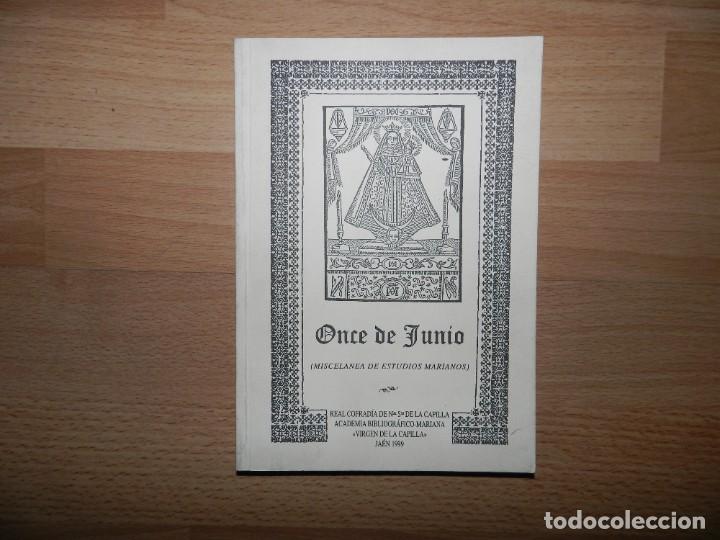 Libros de segunda mano: ONCE de junio : ( miscel&aacute;nea de estudios marianos ) - Foto 1