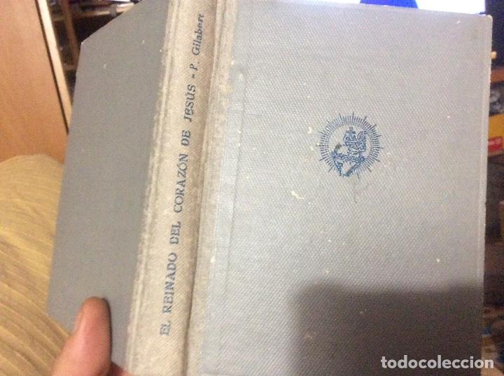 Libros de segunda mano: El reinado del coraz&oacute;n de Jes&uacute;s en nuestras almas. Serafin gilabert garcia