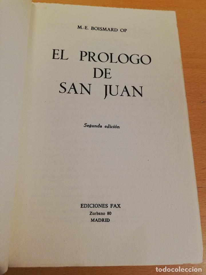 Libros de segunda mano: EL PR&Oacute;LOGO DE SAN JUAN (M. E. BOSIMARD OP) - Foto 2