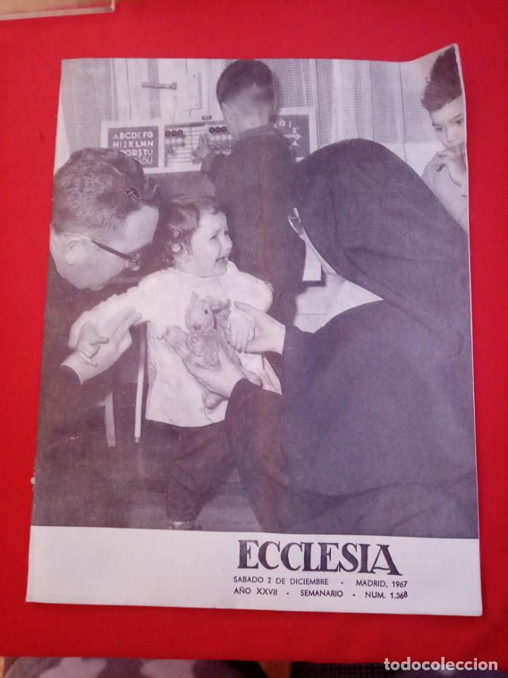Libros de segunda mano: REVISTA ECCLESIA N&Uacute;M 1368. a&ntilde;o 1967
